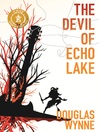 Cover image for The Devil of Echo Lake